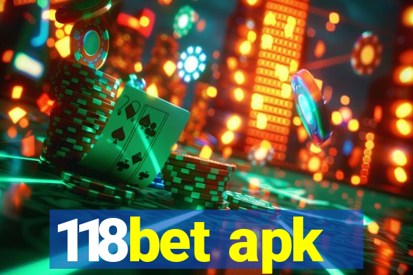 118bet apk